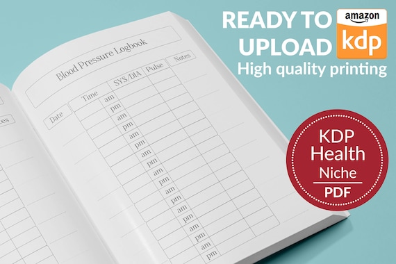 Blood Pressure Log Book, 120 Pages, KDP Ready (PDF)