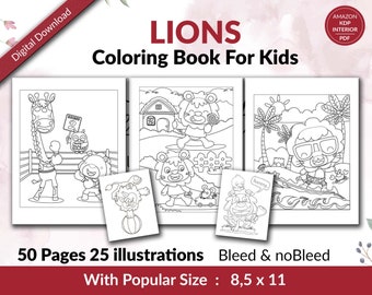 Lion Coloring book for kids 50 pages with 25 illustrations, PDF Template Ready To Upload COMMERCIAL Use size 8.5x11"