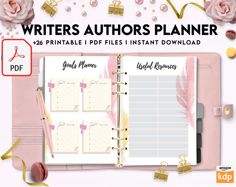 May include: A pink and gold planner with the text "Writers Authors Planner" and "Goals Planner" and "Useful Resources". The planner has a ring binder and is decorated with feathers.