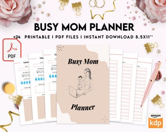 Busy Mom Planner, Home Management Planner Printable, House Binder, Home Organization Planner,  8,5x11" PDF FILE Printable, Kdp interior