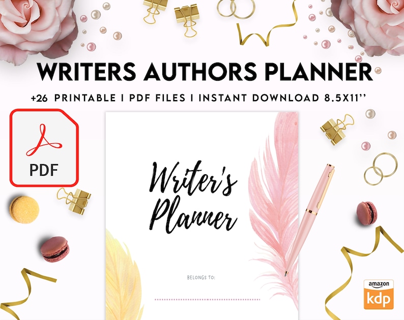 May include: A printable PDF planner for writers and authors. The cover features a pink and yellow feather design with the text "Writer's Planner" and "BELONGS TO:". The text "WRITERS AUTHORS PLANNER +26 PRINTABLE I PDF FILES I INSTANT DOWNLOAD 8.5X11" is at the top of the image.