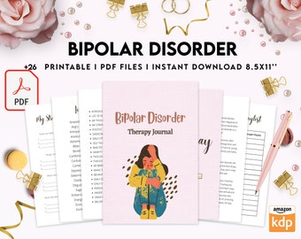 Bipolar Disorder Therapy Journal: Mental Health, Depression, Anxiety, Mood Swings, Manic, Depressive, 8,5x11" PDF FILE Printable