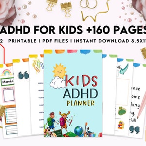 May include: A printable planner for kids with ADHD. The cover features a blue background with a white cloud and a yellow sun. The text "KIDS ADHD PLANNER" is in large, colorful letters. The planner includes 160 pages and is available as an instant download.