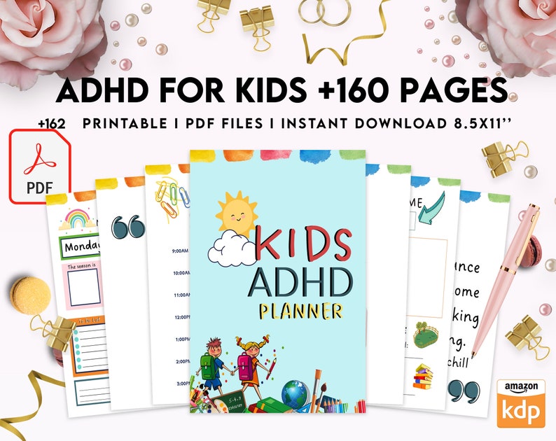 May include: A printable planner for kids with ADHD. The cover features a blue background with a white cloud and a yellow sun. The text "KIDS ADHD PLANNER" is in large, colorful letters. The planner includes 160 pages and is available as an instant download.