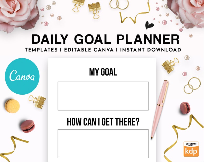 Pu&ograve; includere: Un pianificatore di obiettivi giornalieri bianco con il testo "DAILY GOAL PLANNER" e "MY GOAL" e "HOW CAN I GET THERE?" in nero. Il pianificatore include il logo Canva ed &egrave; circondato da elementi decorativi come fermagli dorati, nastri e macarons.