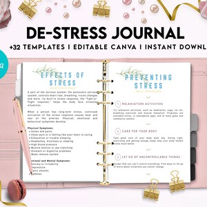 May include: Pink and white printable journal cover with the text "De-Stress Journal" and "+32 Templates | Editable Canva | Instant Download". The journal cover also includes the text "Effects of Stress" and "Preventing Stress" with tips on how to manage stress.