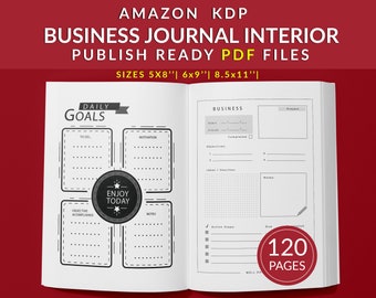 May include: A black and white printable business journal interior page with sections for daily goals, motivation, objectives accomplished, notes, business, project, ideas, sketches, and action steps. The page also includes the text "Enjoy Today" and "120 Pages".