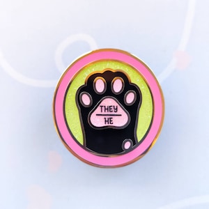 They He Pronoun Cat Paw Enamel Pin