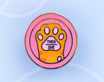 They She Pronoun Cat Paw Enamel Pin