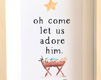Easy to make Christmas decor to print & frame "Oh Come Let us Adore Him" with sweet hand drawn watercolor of baby Jesus in a manger