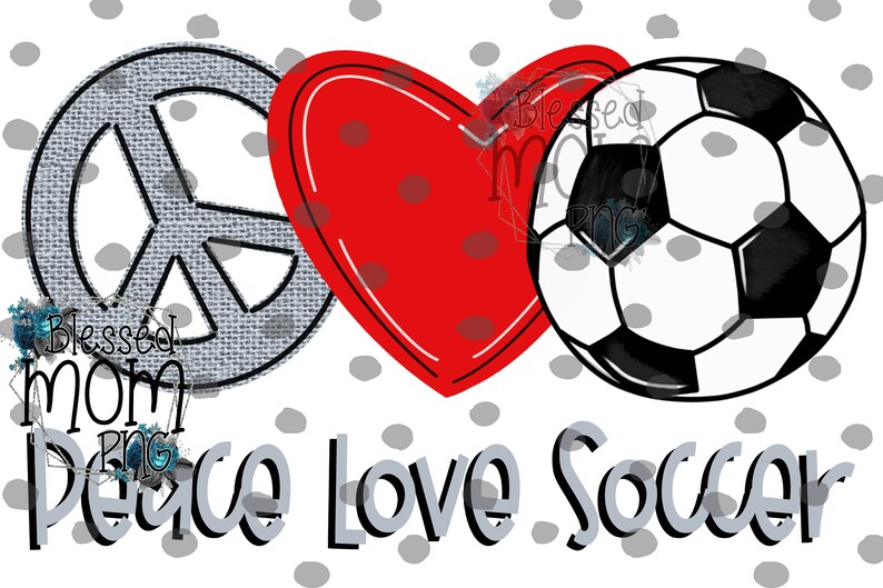 Free Free 254 Peace Love Soccer Svg SVG PNG EPS DXF File