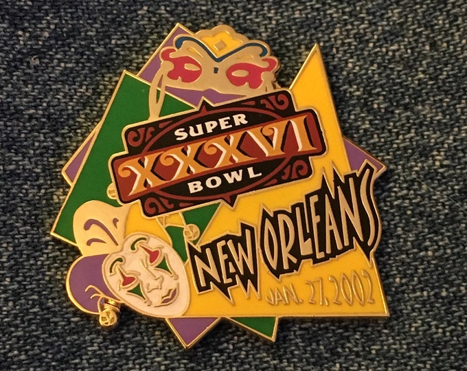 Super Bowl 36 Pin~XXXVI ~ Mardi Gras ~ Louisiana Superdome ~ Patriots ~ Rams ~ Original Logo