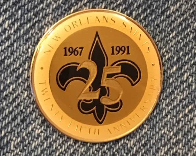 New Orleans Saints Pin ~ 25 Year Anniversary ~ 1967 - 1991 ~ by Peter David Inc.