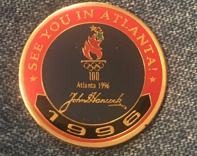 1996 Olympic Lapel Pin ~ See You in Atlanta ~ Sponsor~John Hancock
