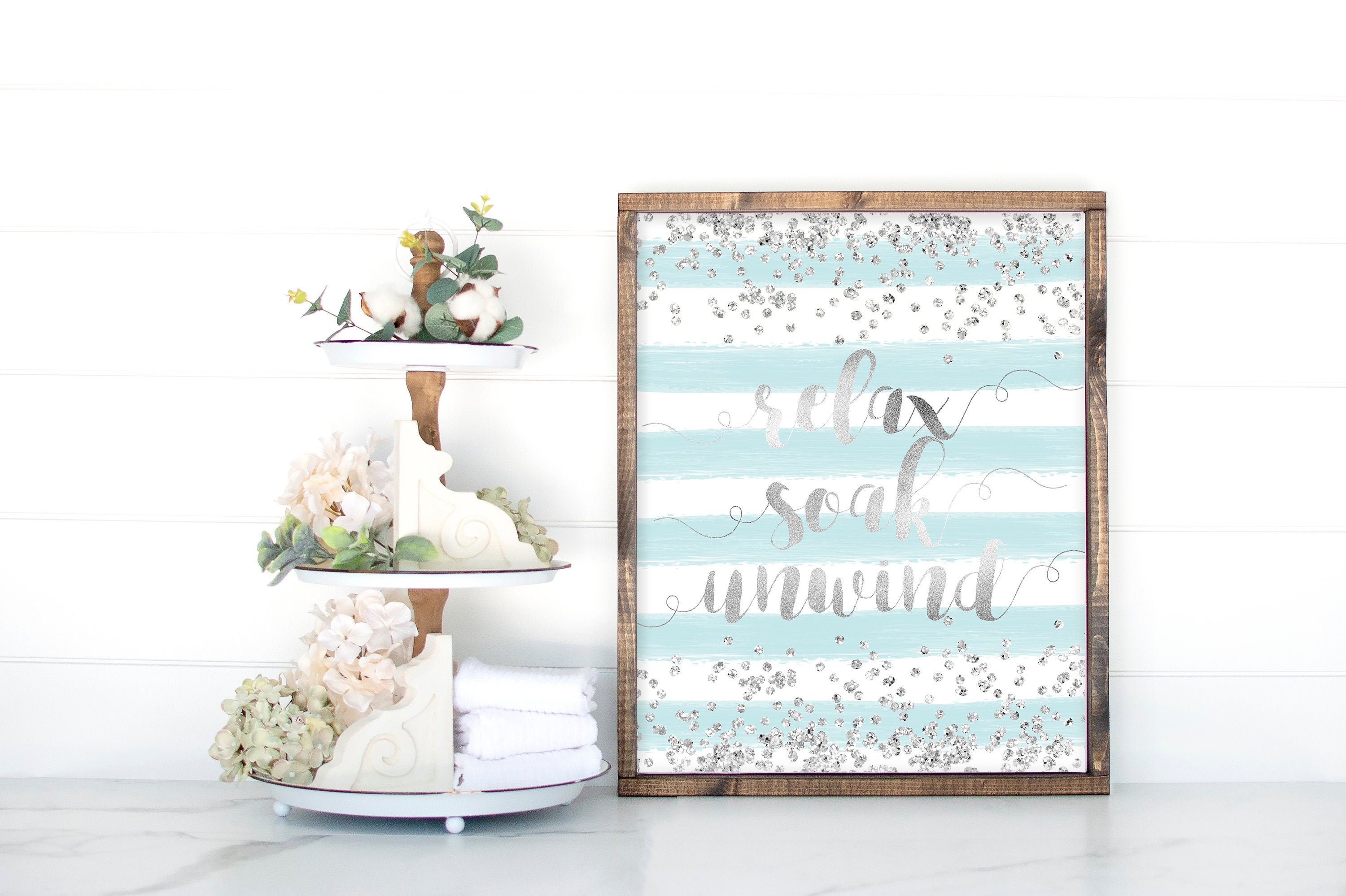 Bathroom Print Relax Soak Unwind Printable Blue and Silver Etsy