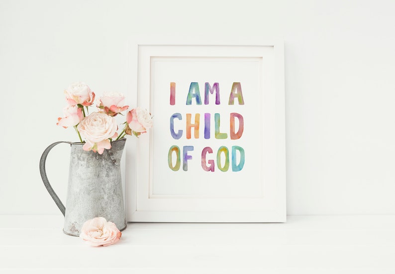 I Am A Child Of God Bible Verse Wall Art Scripture Prints | Etsy