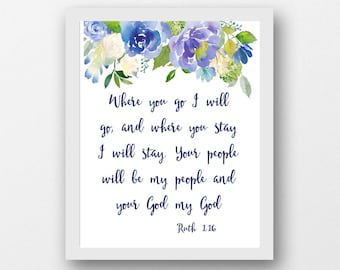 Ruth 1:16 wedding, Ruth 1 16 marriage, Where you go I will go, bible quote download, scripture art, digital download, printable Bible art