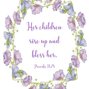 Proverbs 31:28, Her Children Rise up and Bless Her, Proverbs Art Print ...