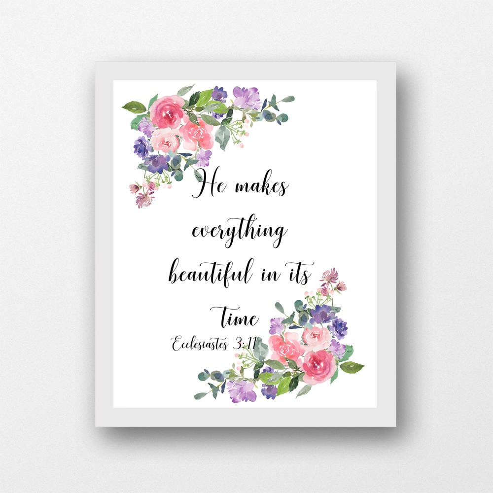 Ecclesiastes 3:11 He Makes Everything Beautiful In Its Time - Etsy Canada