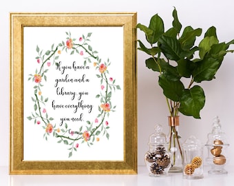 Cicero quote, If you have a garden and a library, instant download printable, literary quote, watercolor roses, gift for her, PDF