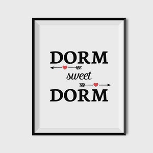 Dorm Decor, Dorm Room Decor, College Dorm Girl, Dorm Decor Wall, Dorm Decor for Girls, Dorm Room Sign, Dorm Sweet Dorm Print, Dorm Room Art image 1