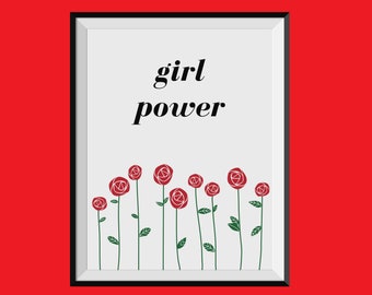 Feminist Art, Girl Power Print, Feminist Poster, Dorm Room Decor, Anti-Trump Gift, Empowered Women Empower, Black Women Print, Feminist Gift