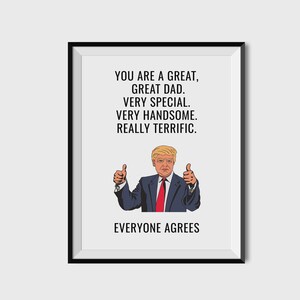 Trump Gifts, Funny Trump Gift, Trump Poster, Funny Gift for Dad, Funny Fathers Day, Dad Birthday Gift From Kids, Donald Trump Gift for Dad