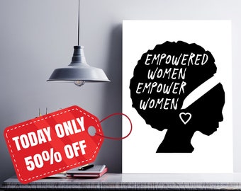 Dorm Room Decor, Black Women Art, Feminist Art, Feminist Poster, Anti-Trump Gifts, Empowered Women Empower, Black Women Print, Feminist Gift