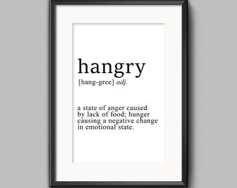 Kitchen Decor Ideas, Funny Kitchen Prints, Hangry Sign, Hangry Print, Hangry Download, Hangry Poster, Kitchen Wall Decor, Kitchen Decor