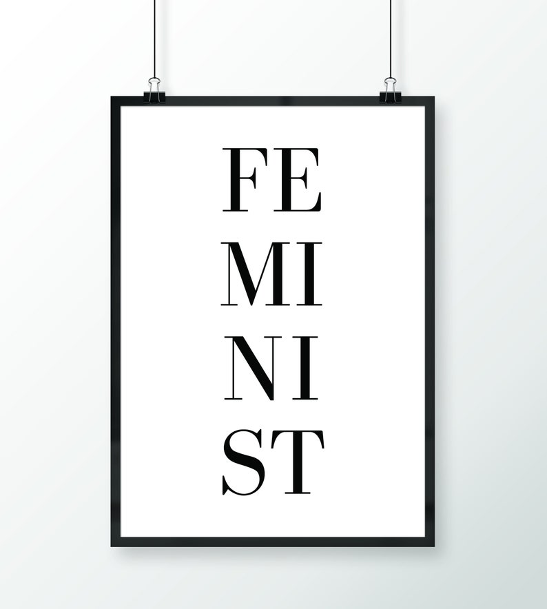 Dorm Room Decor, Feminist Art, Feminist Gift, Feminist Poster, Black Women Art, Empowered Women, Dorm Poster, Mothers Day, Strong Women Gift image 2