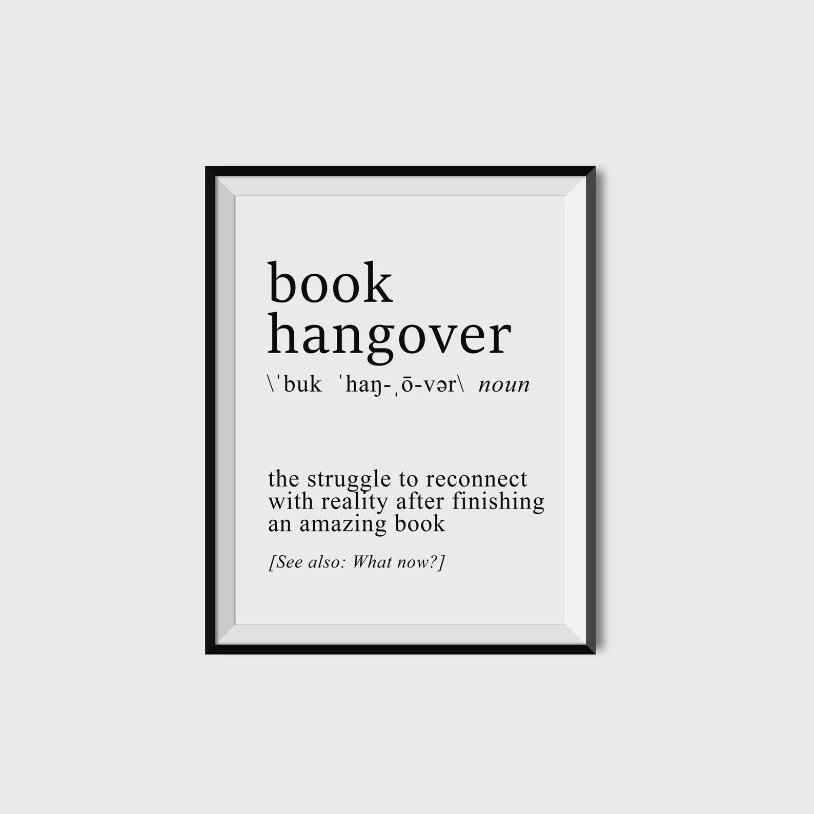 Dorm Room Ideas, Book Lover Gift, Book Hangover Poster, Dorm Room Decor