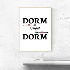 Dorm Decor, Dorm Room Decor, College Dorm Girl, Dorm Decor Wall, Dorm Decor for Girls, Dorm Room Sign, Dorm Sweet Dorm Print, Dorm Room Art image 3