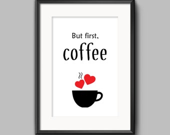 Coffee Bar, Coffee Sign, Coffee Print, Coffee Poster, Coffee Lover Gift, Coffee Printable, Kitchen Art, Kitchen Decor, Kitchen Wall Art