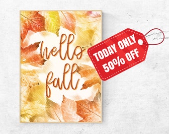 Thanksgiving Ideas, Hello Fall Print, Cute Fall Sign, Fall Wall Art, Farmhouse Fall Decor, Autumn Print, Rustic Fall Decor, Fall Printable
