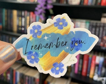I Remember You | Matte Sticker