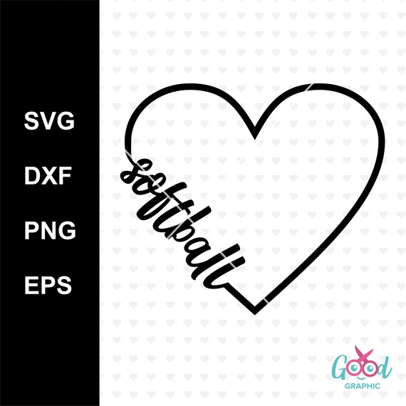 Love Softball Svg Softball Svg Dxf Eps Love Svg Cut File Etsy