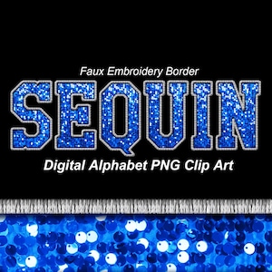 Blue Sequin Varsity Alphabet Clip Art, Faux Embroidery PNG (Digital Download)