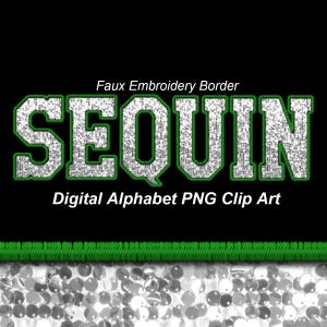 Silber weiße Pailletten Varsity Alphabet Clip Art, grüne Faux Stickerei Bordüre, Sport College PNG Buchstaben - Digitaler Sofort Download