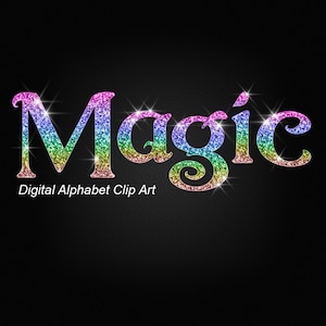 Può includere: Font glitter arcobaleno che scrive la parola "Magie" con un effetto scintillante. Clip art di alfabeto digitale.