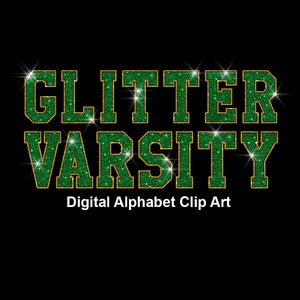 Green Gold Glitter Varsity Alphabet Clip Art, Sport College Style Lettering Clip Art- Digital Instant Download