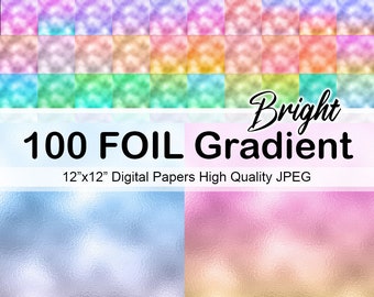 100 Gradient Foil Papers, Metallic Ombre Foil Digital papers, Foil Colorful Background, Scrapbook Papers - Instant Download