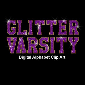 Purple Gold Glitter Varsity Alphabet Clip Art, Sport College Style Lettering Clip Art- Digital Instant Download