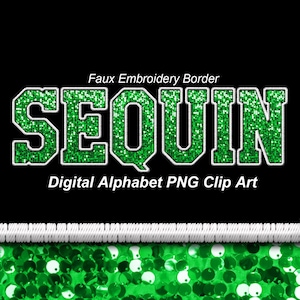 Grün Pailletten Varsity Alphabet Clip Art, Faux Stickerei Bordüre, Sport College PNG Buchstaben - Digitaler Sofort Download