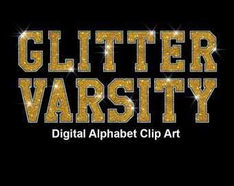Gold Silver Glitter Varsity Alphabet Clip Art, Sport College Style Lettering Clip Art- Digital Instant Download