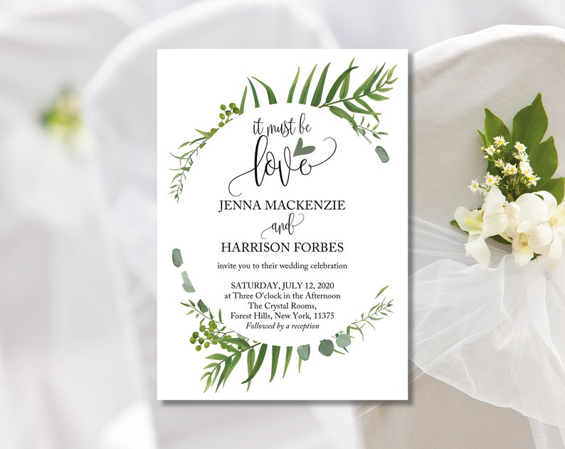 May include: A wedding invitation with a green leafy border and the text "it must be love" in cursive. The invitation is for Jenna Mackenzie and Harrison Forbes, and it states the wedding will be held on Saturday, July 12, 2020 at 3:00 PM at The Crystal Rooms in Forest Hills, New York.