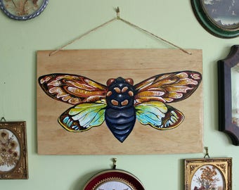 Hand Painted Cicada on Large Wooden Plaque- Original Acrylic Colorful Cicada painting- Insect, Nature, Entomology Art- Tosena splendida-