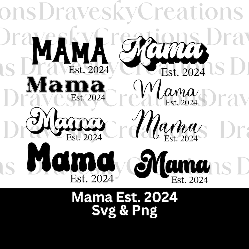 Mama Est 2024 Svg Png Mom to Be 2024 Svg Png Mama Svg Png New Etsy