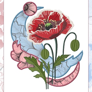 Flower Embroidery Design Poppy Machine Embroidery with or without Fabric Applique Floral Embroidery Artistic Red Poppy File