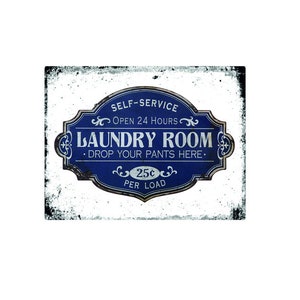 Self service laundry room drop your pant here man cave pub bar metal advertising wall plaque sign or framed picture frame