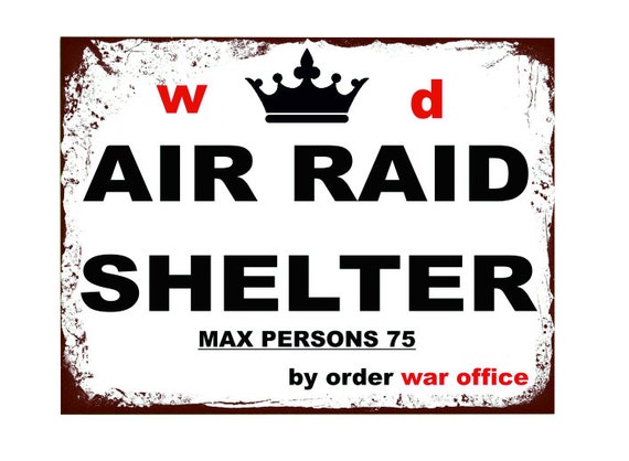 Air Raid Shelter By Order War Office Ww2 Poster Metal Etsy